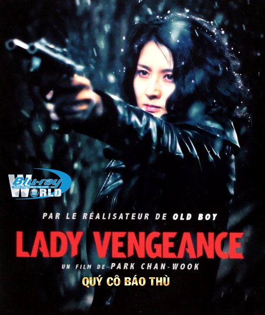 B3802. Lady Vengeance - Quý Cô Báo Thù 2D25G (DTS-HD MA 5.1) 